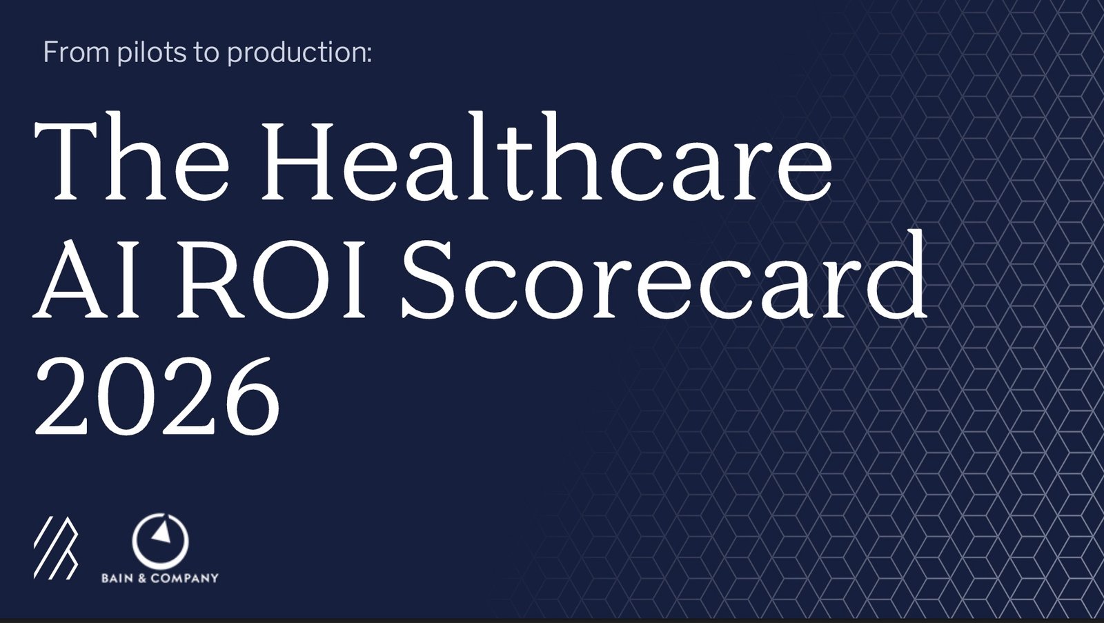 bain-&-bessemer-2026-scorecard-reveals-healthcare-ai-delivers-3.5x-roi-in-12-months